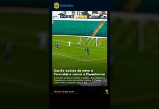 VÍDEO: Gol da Ferroviária-SP! Carlão aproveita falha marca o gol da vitória